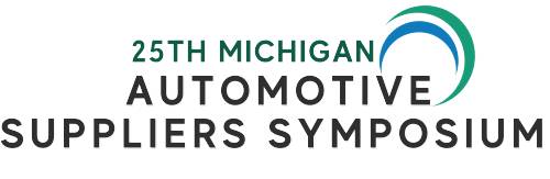 25th Michigan Automotive Suppliers Symposium